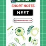 NEET Biology Short Notes